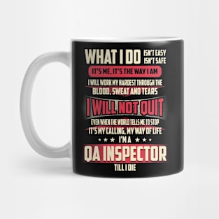 Qa Inspector What i Do Mug